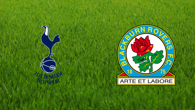 Tottenham Hotspur vs. Blackburn Rovers