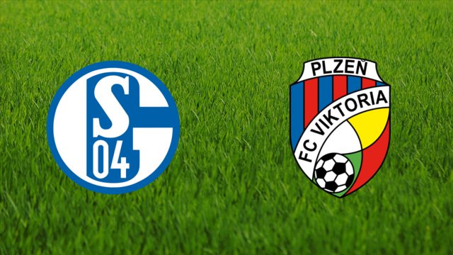 Schalke 04 vs. Viktoria Plzeň