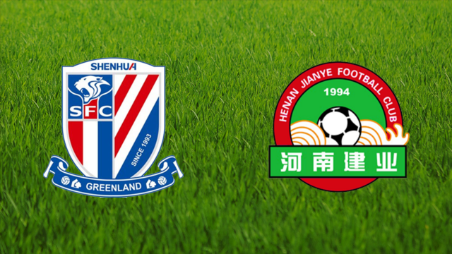 Shanghai Shenhua vs. Henan Jianye