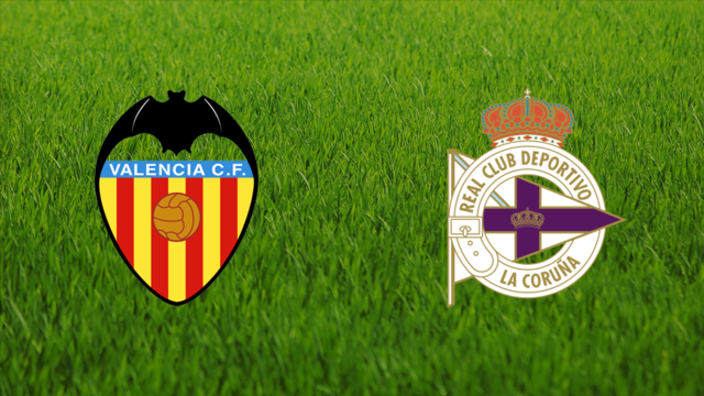 Valencia CF vs. Deportivo de La Coruña