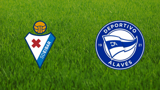 SD Eibar vs. Deportivo Alavés