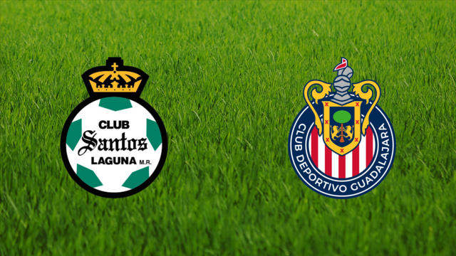 Santos Laguna vs. CD Guadalajara