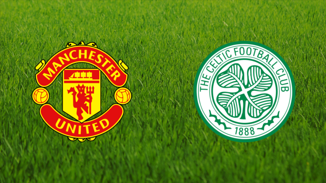 Manchester United vs. Celtic FC