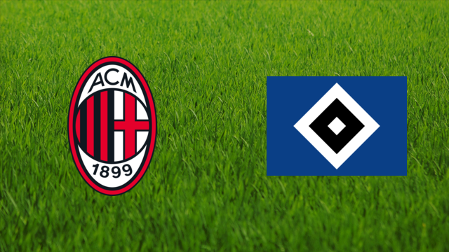 AC Milan vs. Hamburger SV