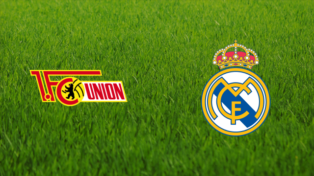 Union Berlin vs. Real Madrid