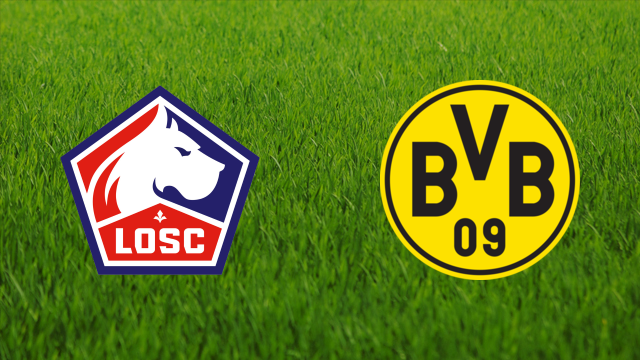 Lille OSC vs. Borussia Dortmund