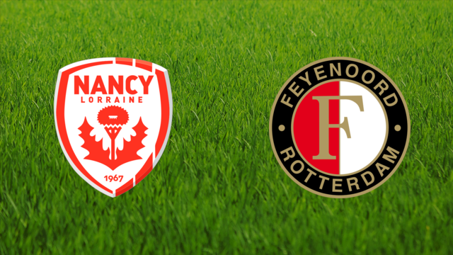 AS Nancy vs. Feyenoord