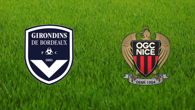 Girondins de Bordeaux vs. OGC Nice