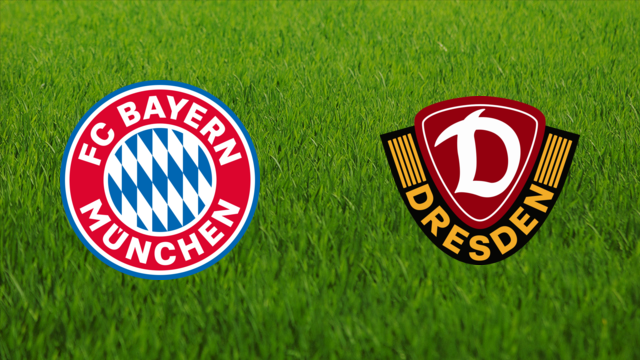 Bayern München vs. Dynamo Dresden