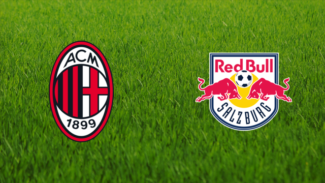 AC Milan vs. Red Bull Salzburg