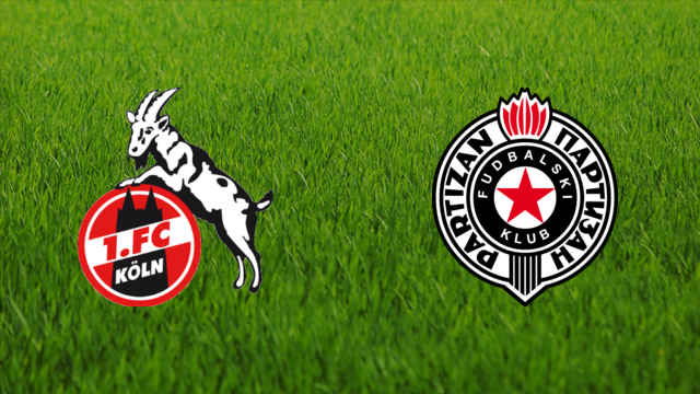 1. FC Köln vs. FK Partizan