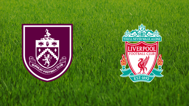 Burnley FC vs. Liverpool FC