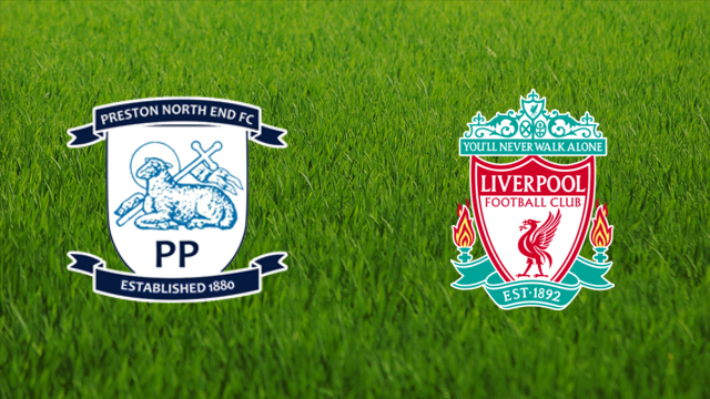 Preston North End vs. Liverpool FC