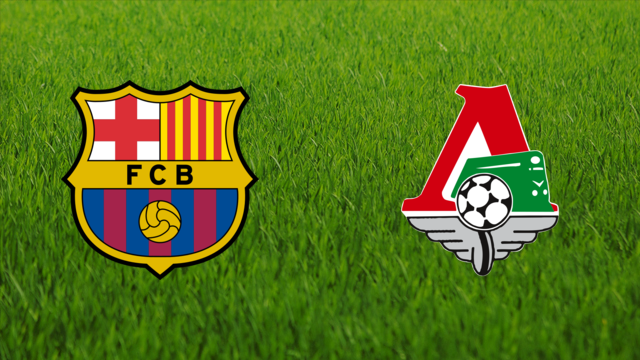 FC Barcelona vs. Lokomotiv Moskva