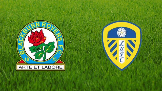 Blackburn Rovers vs. Leeds United