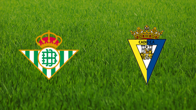 Real Betis vs. Cádiz CF