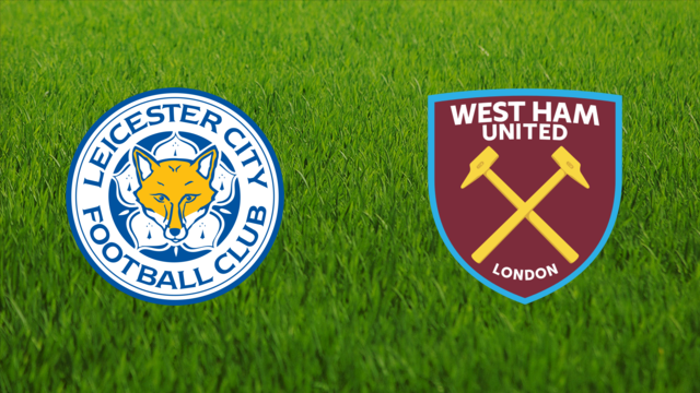 Leicester City vs. West Ham United