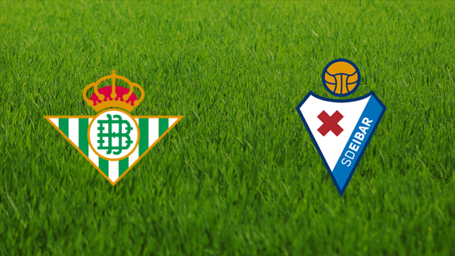 Real Betis vs. SD Eibar