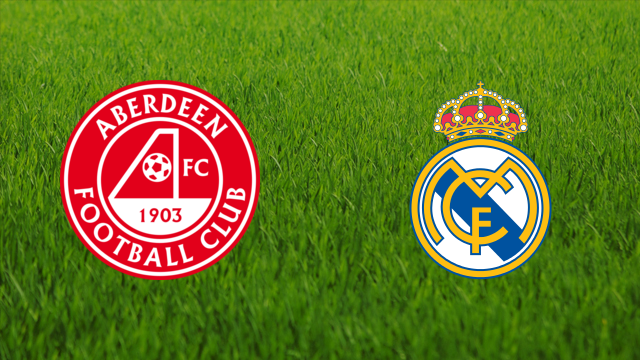 Aberdeen FC vs. Real Madrid