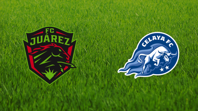 FC Juárez vs. Celaya FC