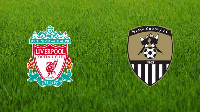 Liverpool FC vs. Notts County