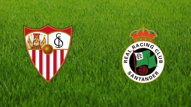 Sevilla FC vs. Racing de Santander