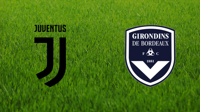 Juventus FC vs. Girondins de Bordeaux