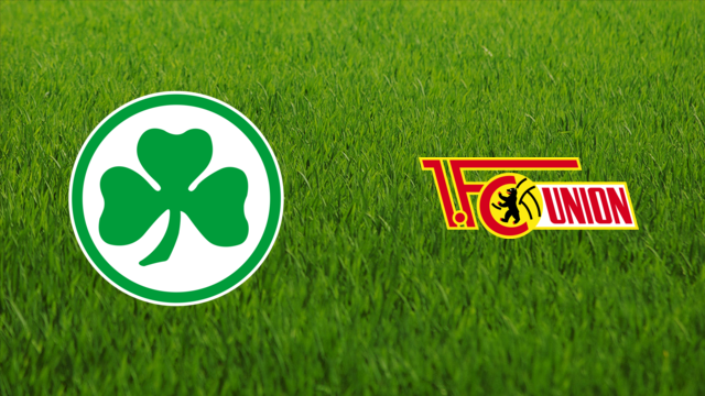 Greuther Fürth vs. Union Berlin