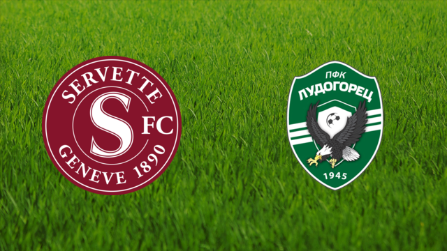 Servette FC vs. PFC Ludogorets