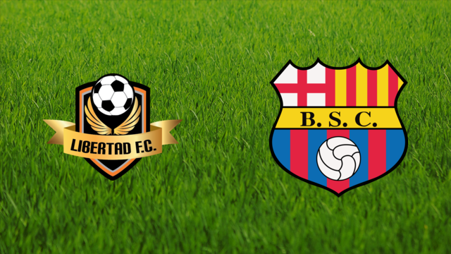 Libertad FC vs. Barcelona SC