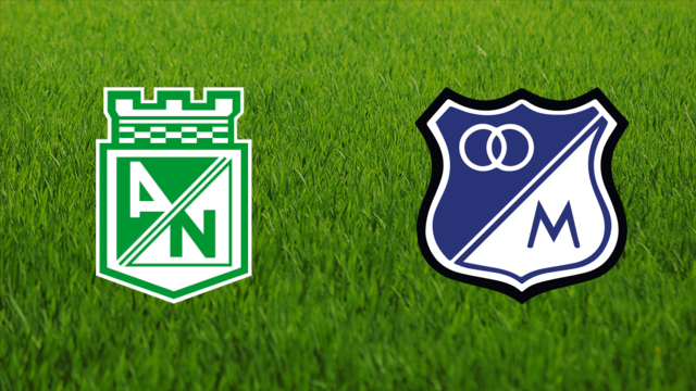 Atlético Nacional vs. Millonarios FC