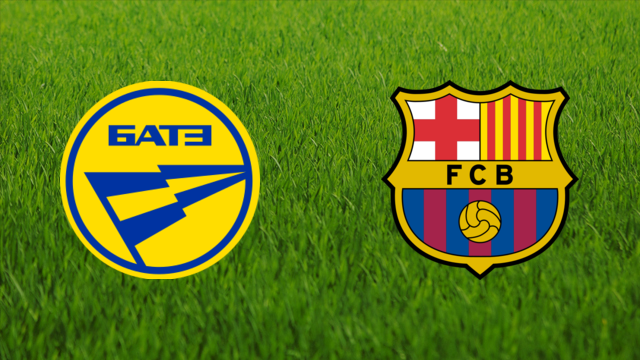 BATE Borisov vs. FC Barcelona