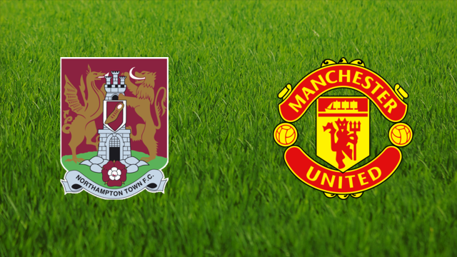 Northampton Town vs. Manchester United