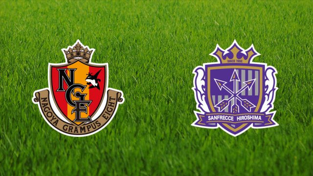 Nagoya Grampus vs. Sanfrecce Hiroshima