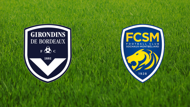 Girondins de Bordeaux vs. FC Sochaux