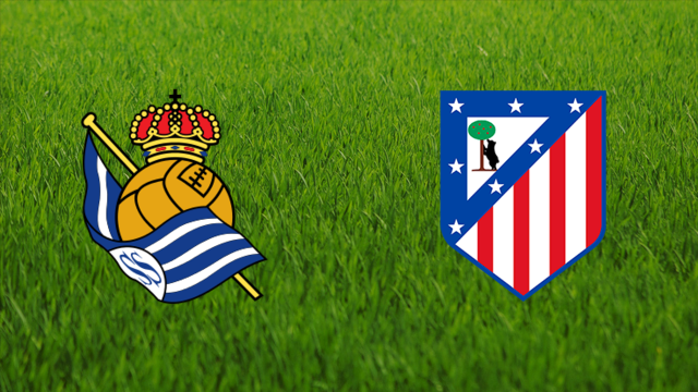 Real Sociedad vs. Atlético de Madrid