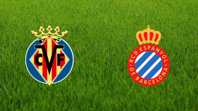 Villarreal CF vs. RCD Espanyol