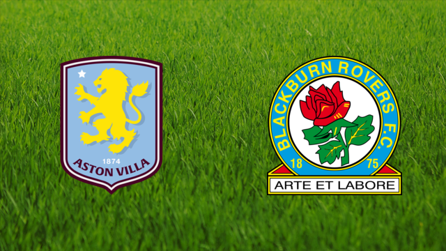 Aston Villa vs. Blackburn Rovers