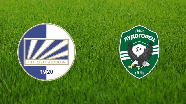 Sutjeska Nikšić vs. PFC Ludogorets