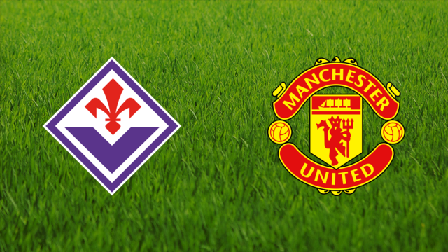 ACF Fiorentina vs. Manchester United