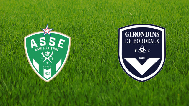 AS Saint-Étienne vs. Girondins de Bordeaux