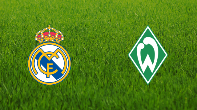 Real Madrid vs. Werder Bremen