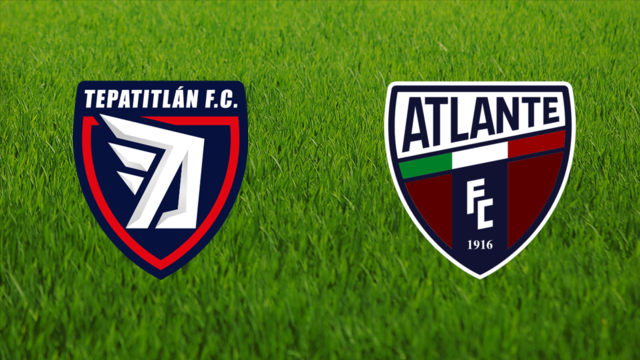 Tepatitlán FC vs. CF Atlante