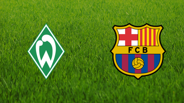 Werder Bremen vs. FC Barcelona