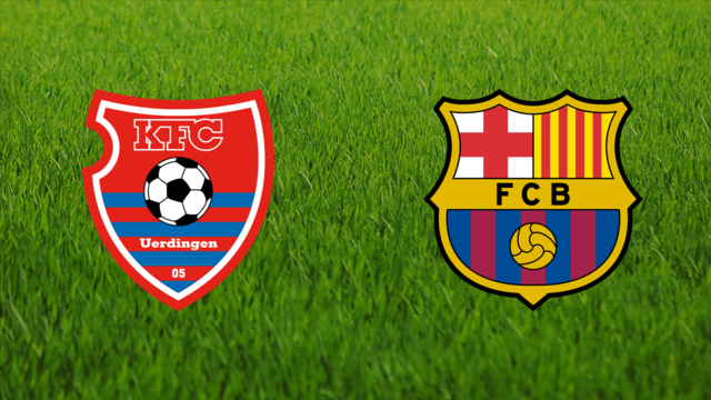 KFC Uerdingen 05 vs. FC Barcelona