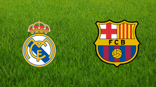 Real Madrid vs. FC Barcelona