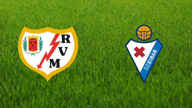 Rayo Vallecano vs. SD Eibar