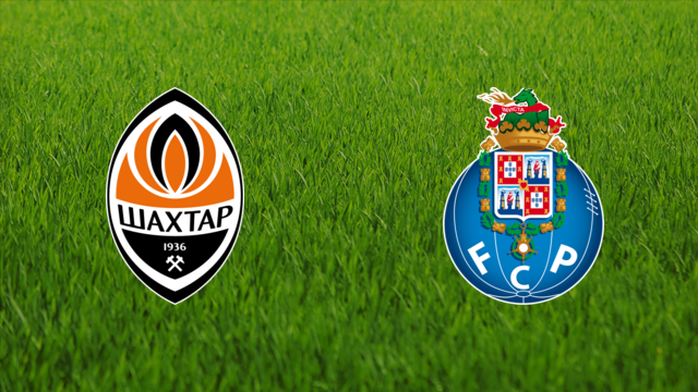 Shakhtar Donetsk vs. FC Porto