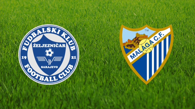 FK Željezničar vs. Málaga CF