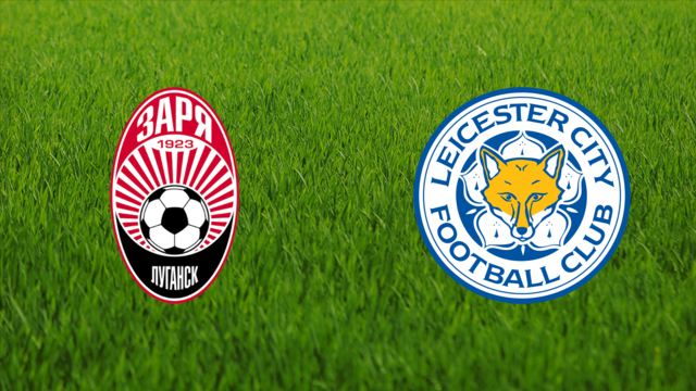 Zorya Luhansk vs. Leicester City